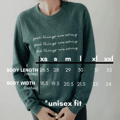 Good Things Sweatshirt