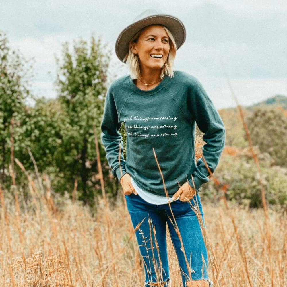 Good Things Sweatshirt