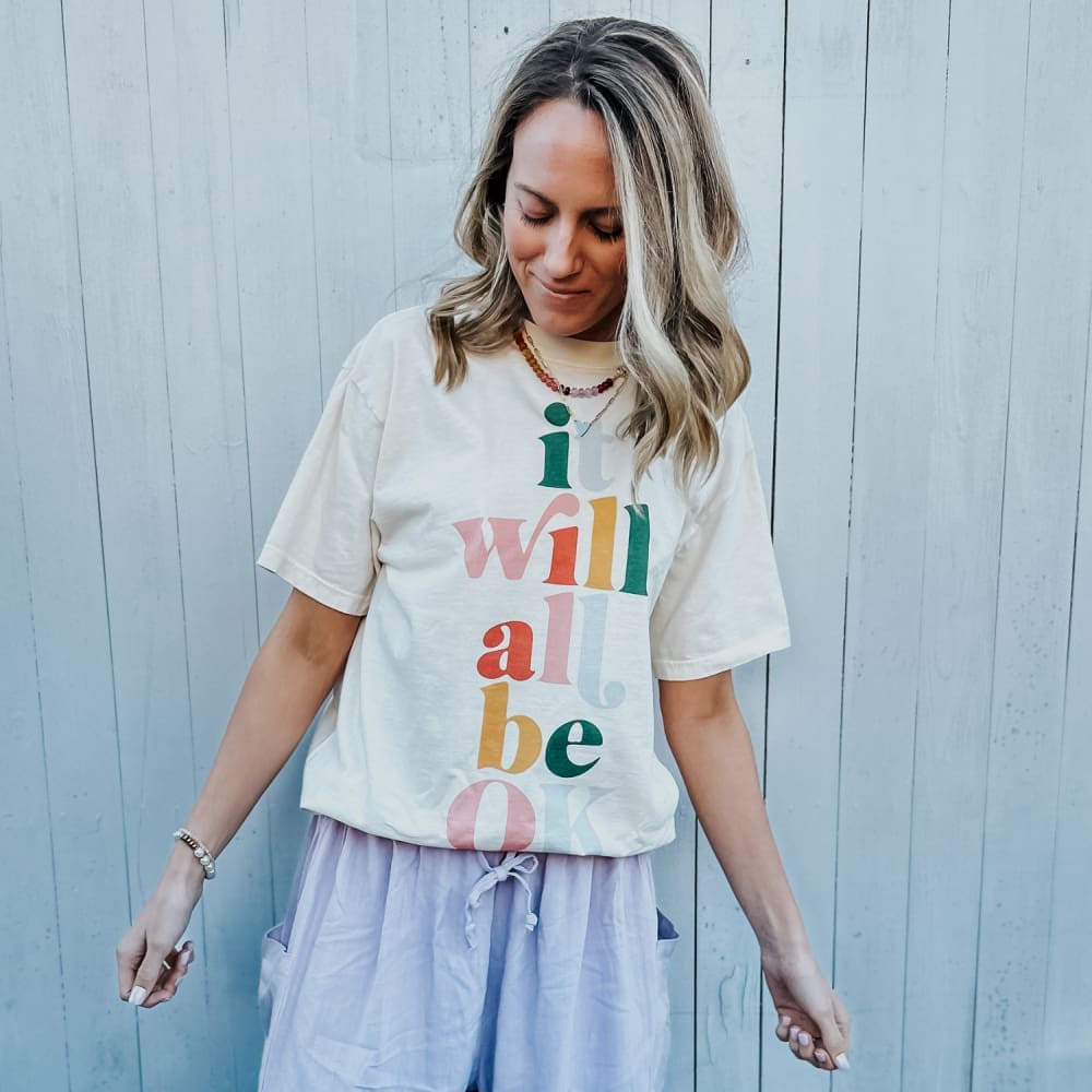 It Will All Be Ok Tee - NEW