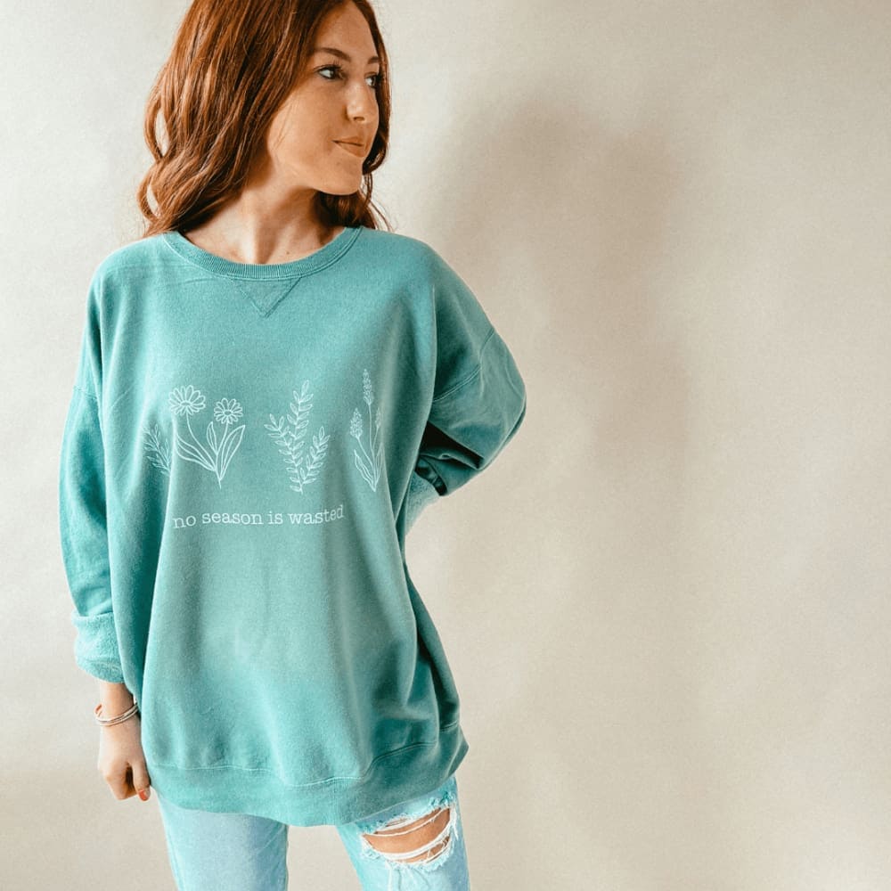 No Season Wasted Crewneck