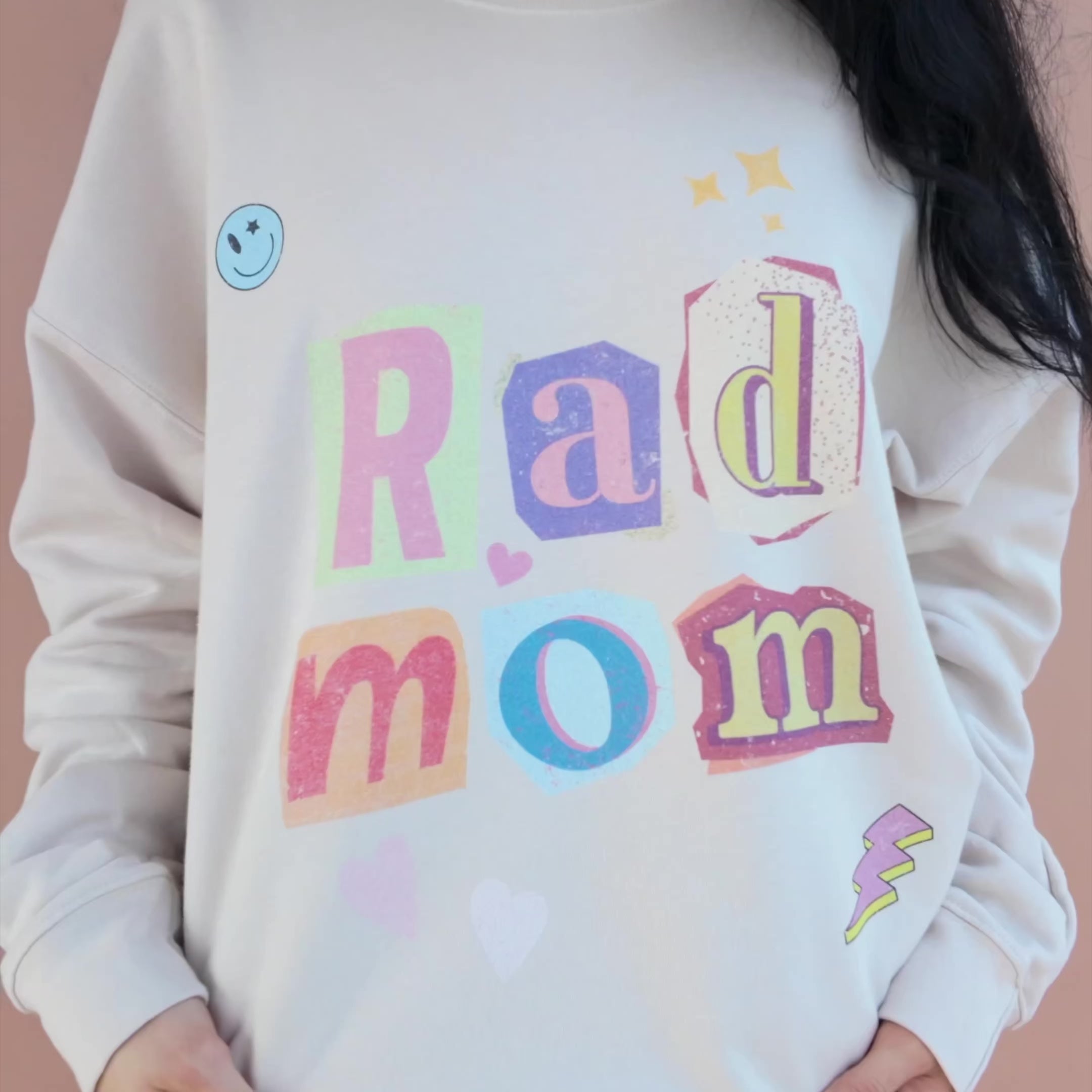 Rad Mom Poster Sweatshirt