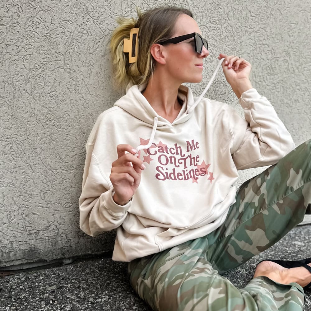 Catch Me on the Sidelines Hoodie