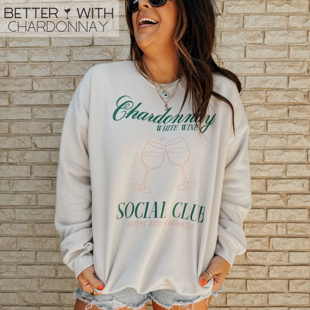 Chardonnay Social Club Sweatshirt