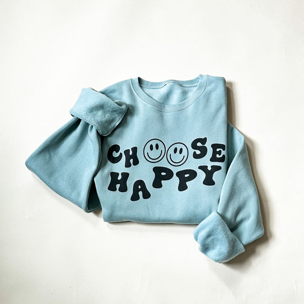 Choose Happy Sweatshirt - Dusty Blue - NEW