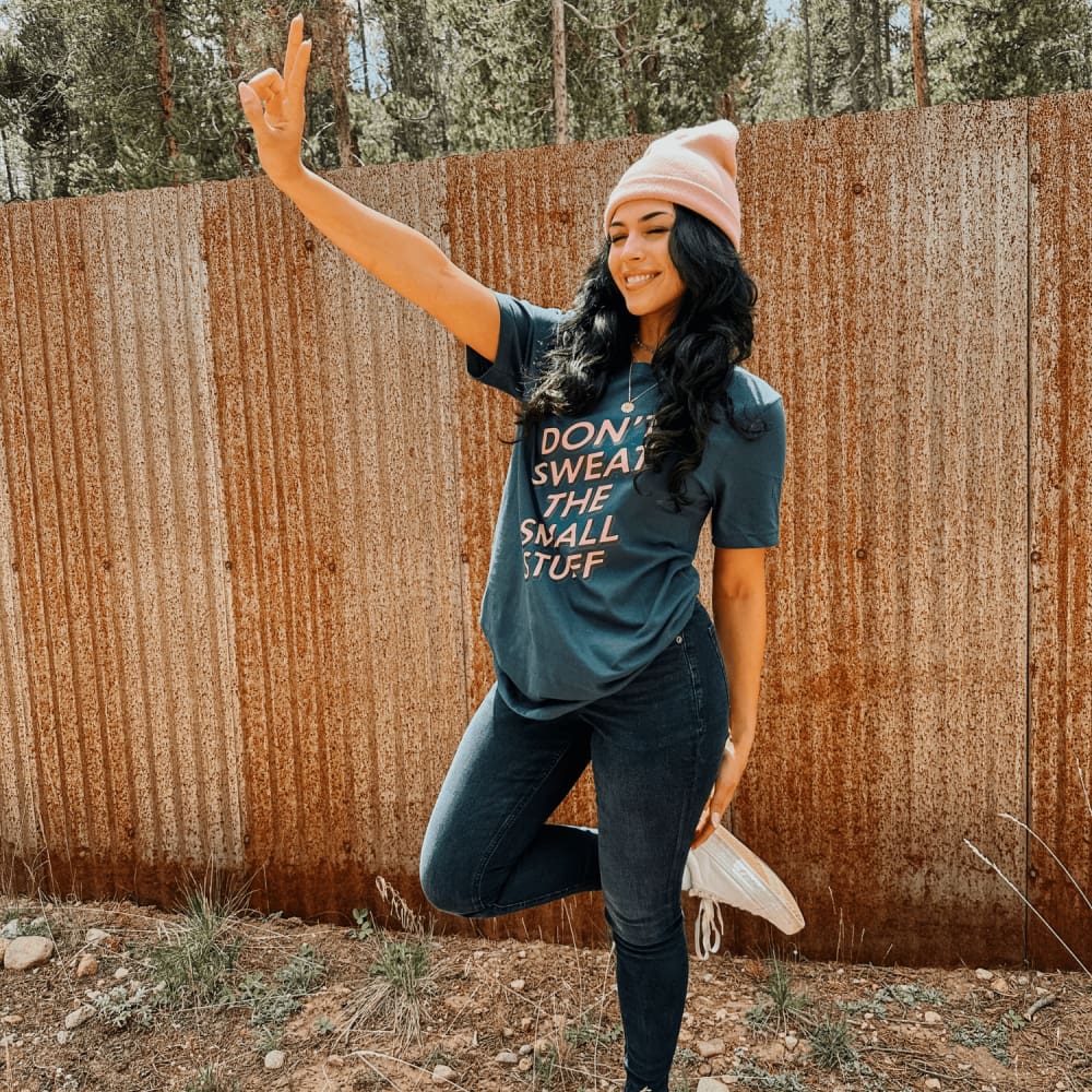 Don't Sweat The Small Stuff T-Shirt Don't Sweat The Small Stuff T-Shirt
