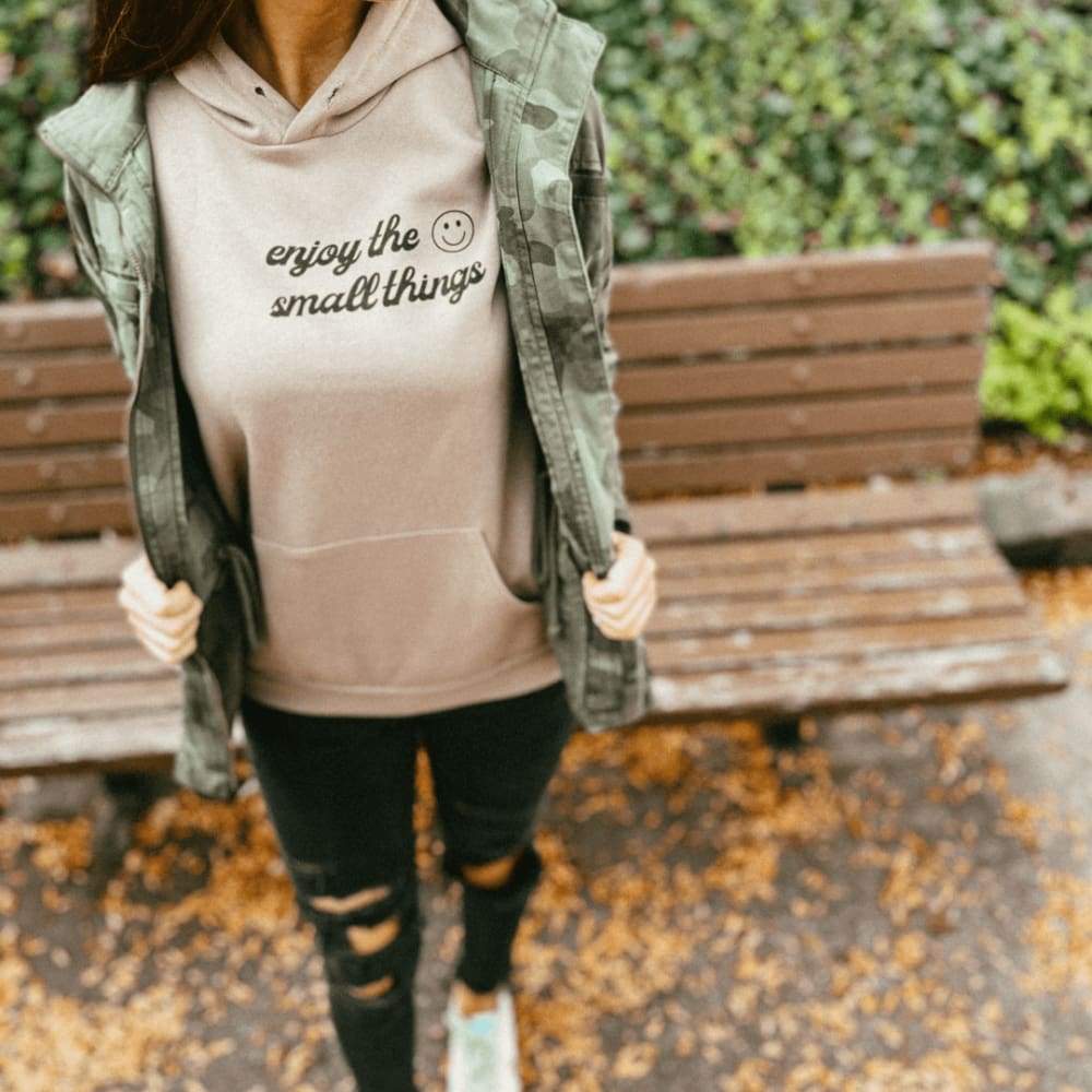 Enjoy the Small Things Hoodie