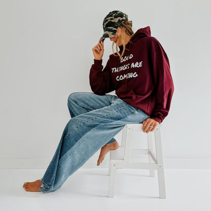 Good Things Are Coming Hoodie