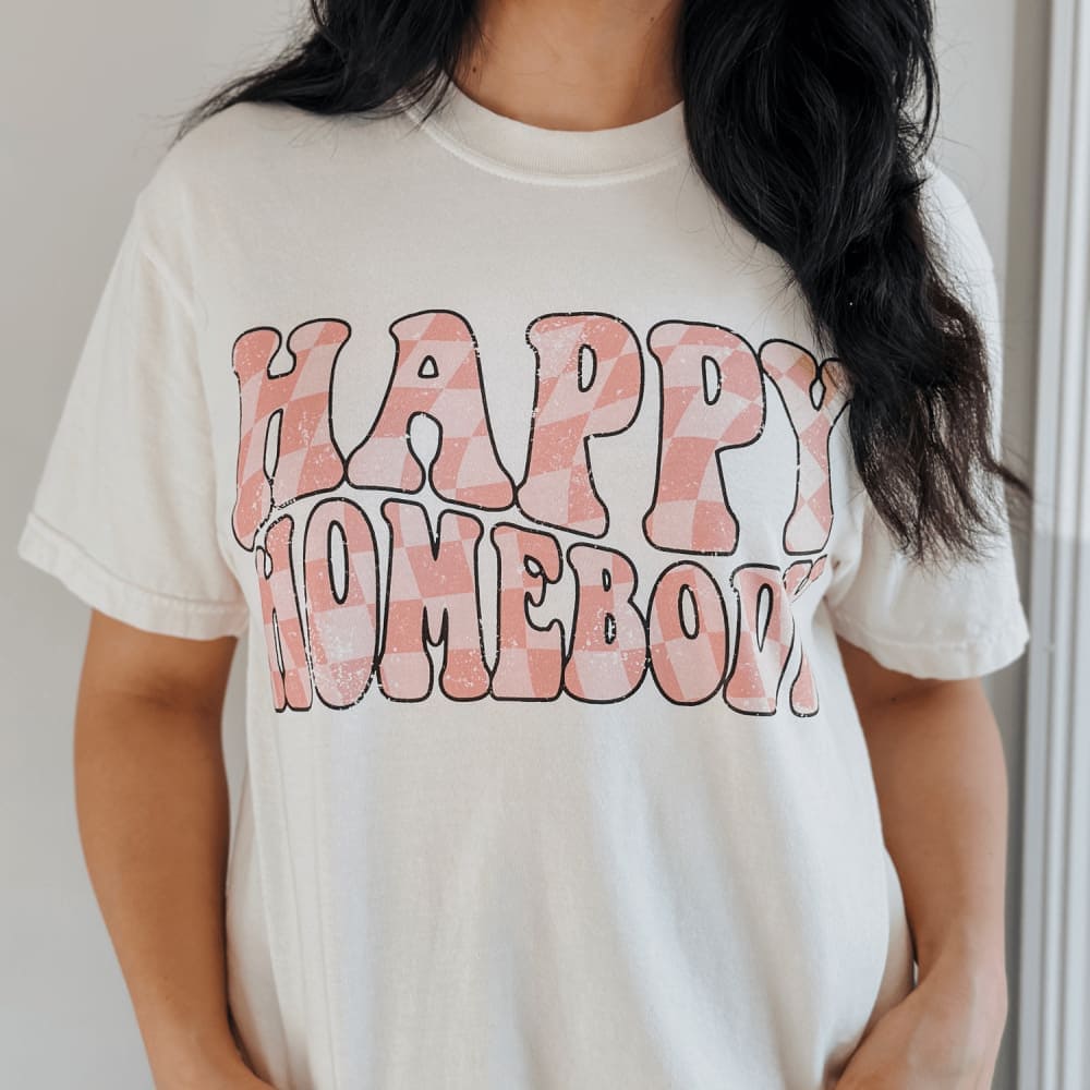 Happy Homebody Tee - Mommy Apparel