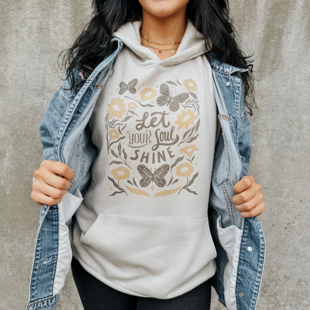 Let Your Soul Shine Hoodie