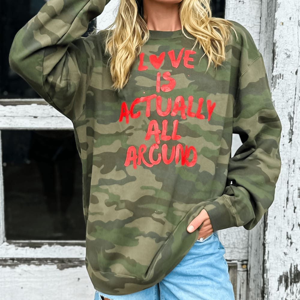 Love Is Around - Camo Sweatshirt