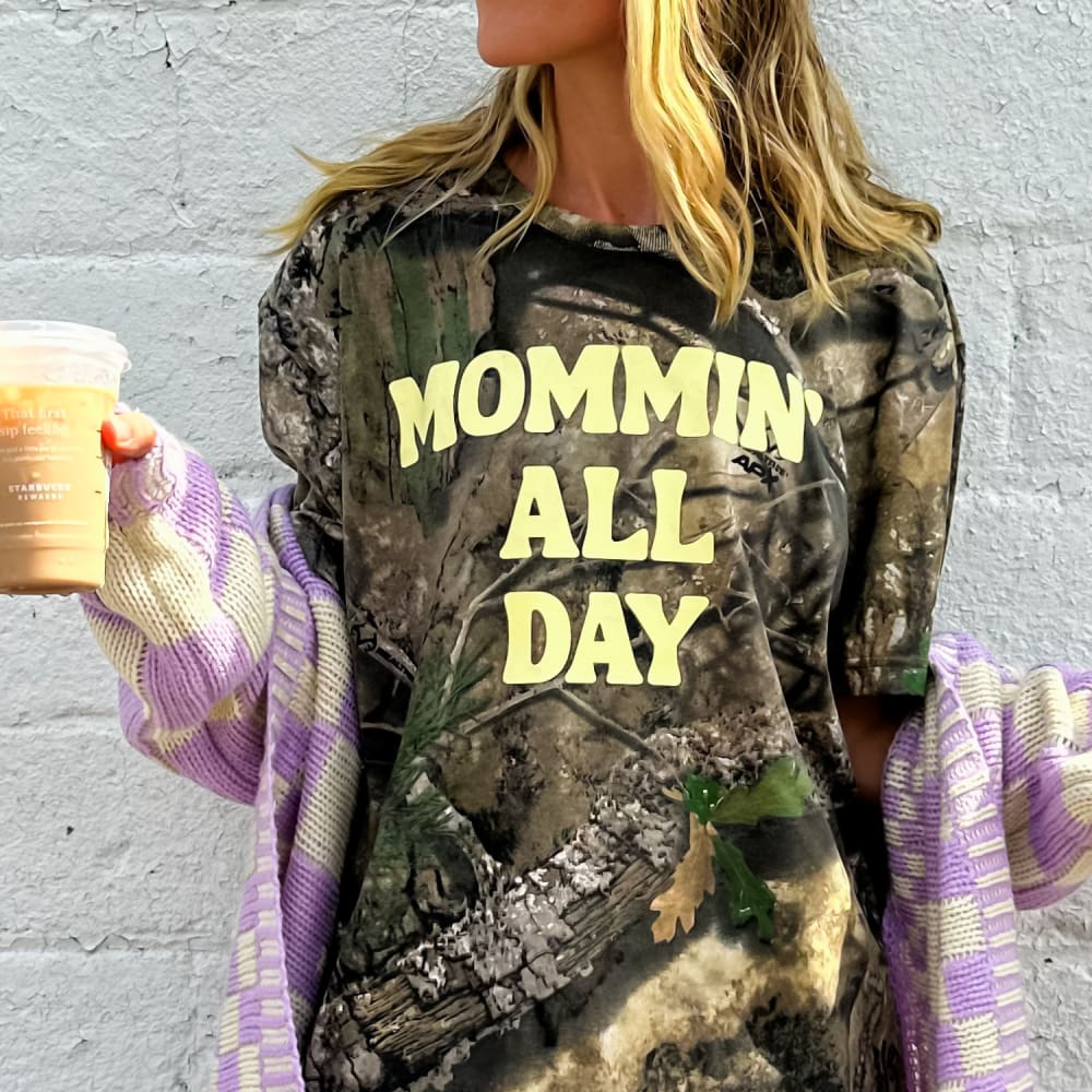 Mommin’ All Day - Camo Tee