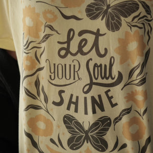 Let Your Soul Shine Tee