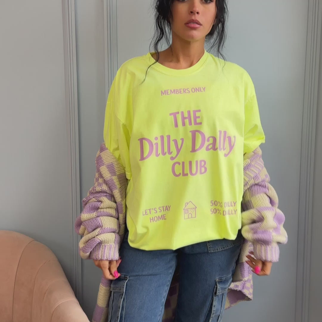 Dilly Dally Club Neon Tee