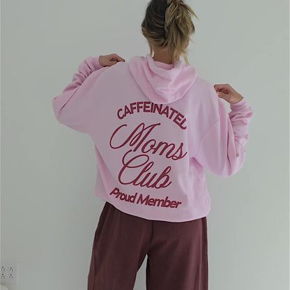 Caffeinated Moms Club Hoodie