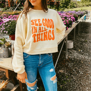 See Good Cropped Sweatshirt - French Vanilla - Mommy Apparel